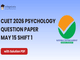 public/image/15-15:43-CUET 2026 May 15 Shift 1 Psychology Question Paper with Solutions.png